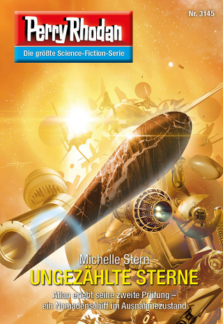 Michelle Stern: Perry Rhodan 3145: UNGEZÄHLTE STERNE