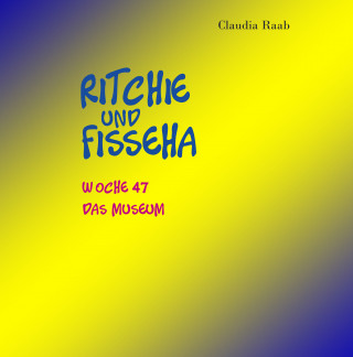 Claudia Raab: Ritchie und Fisseha