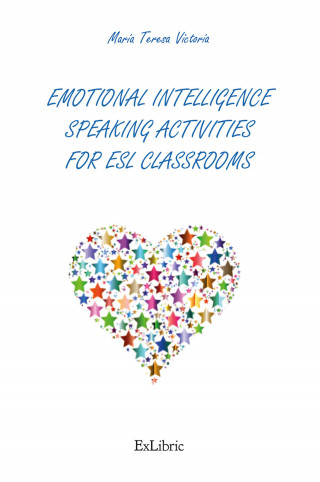 María Teresa Victoria: Emotional intelligence speaking activities for ESL classrooms