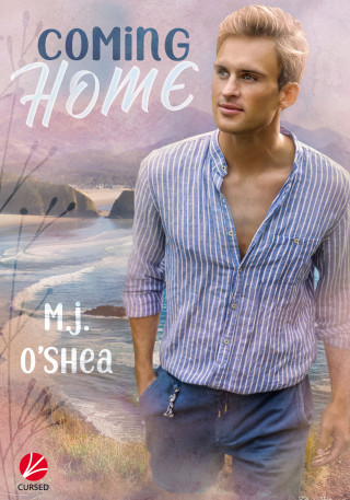 M.J. O'Shea: Coming Home