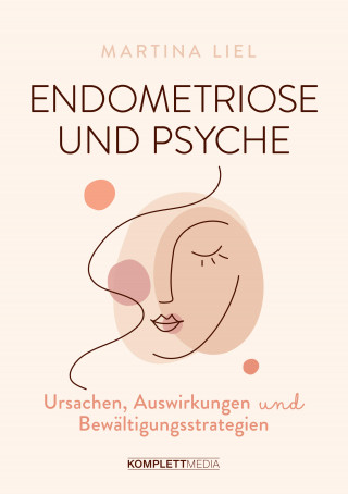 Martina Liel: Endometriose und Psyche