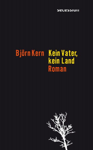 Björn Kern: Kein Vater, kein Land