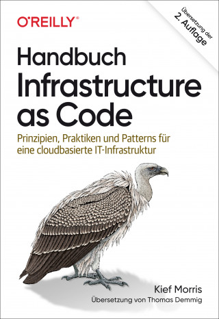 Kief Morris: Handbuch Infrastructure as Code