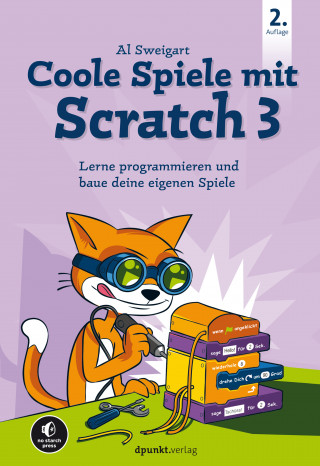 Al Sweigart: Coole Spiele mit Scratch 3