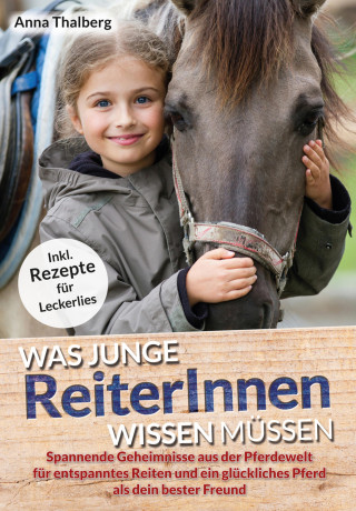 Anna Thalberg: Was junge ReiterInnen wissen müssen