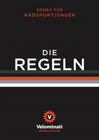 Velominati: Die Regeln