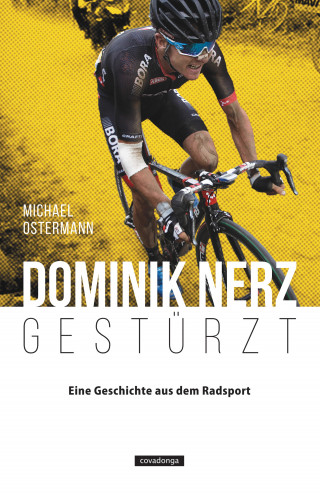 Michael Ostermann: Dominik Nerz - Gestürzt