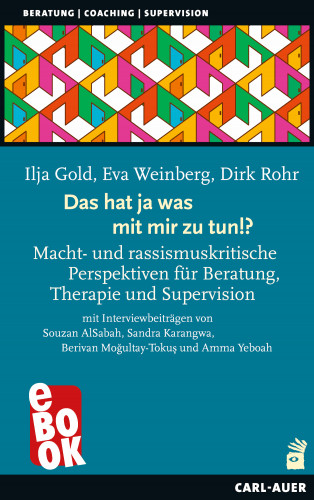 Ilja Gold, Eva Weinberg, Dirk Rohr: Das hat ja was mit mir zu tun!?
