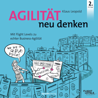 Klaus Leopold: Agilität neu denken