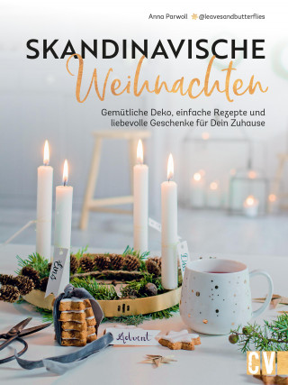 Anna Parwoll: Skandinavische Weihnachten