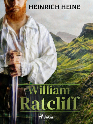 Heinrich Heine: William Ratcliff