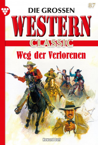 Howard Duff: Weg der Verlorenen