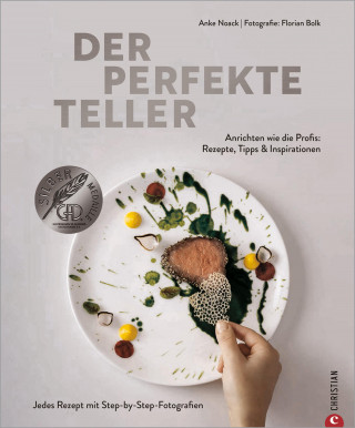 Anke Noack: Der perfekte Teller