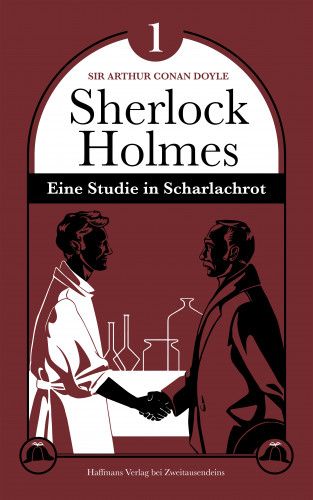 Sir Arthur Conan Doyle: Eine Studie in Scharlachrot