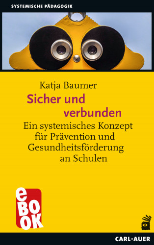 Katja Baumer: Sicher und verbunden