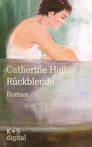 Catherine Hall: Rückblende