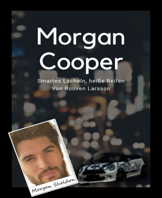 Rouven Larsson: Morgan Cooper