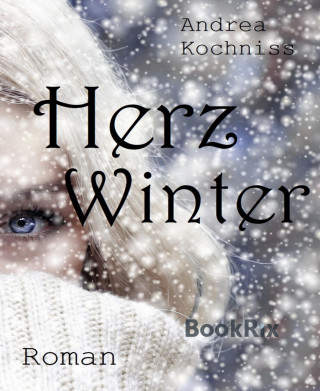 Andrea Kochniss: Herzwinter