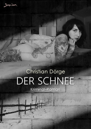 Christian Dörge: DER SCHNEE