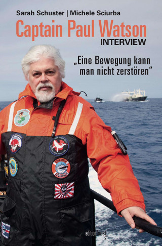 Paul Watson, Sarah Schuster, Michele Sciurba: Captain Paul Watson Interview