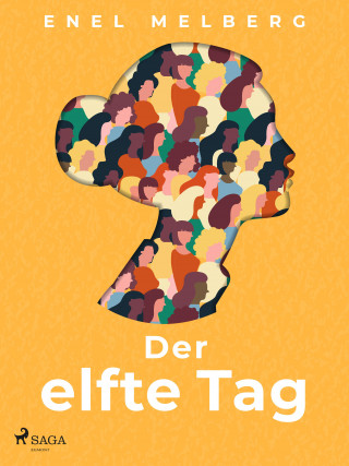 Enel Melberg: Der elfte Tag