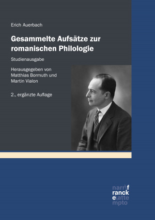 Erich Auerbach: Gesammelte Aufsätze zur romanischen Philologie – Studienausgabe