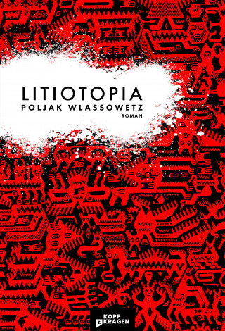 Poljak Wlassowetz: Litiotopia