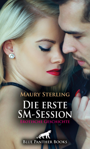 Maury Sterling: Die erste SM-Session | Erotische Geschichte