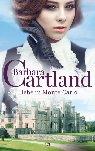 Barbara Cartland: Liebe In Monte Carlo