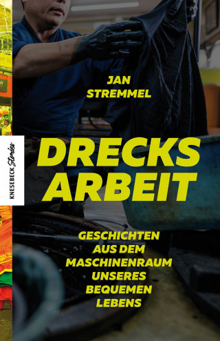 Jan Stremmel: Drecksarbeit
