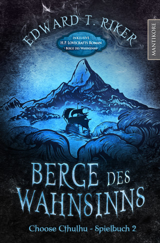 Edward T. Riker, H.P. Lovecraft: Choose Cthulhu 2 - Berge des Wahnsinns