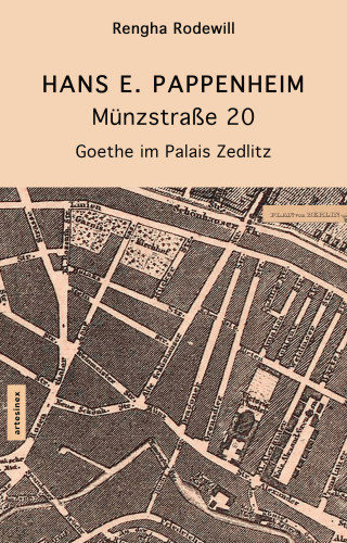 Rengha Rodewill, Hans E. Pappenheim, Eberhard Dellé: Münzstraße 20