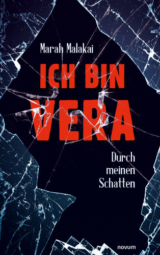 Marah Malakai: Ich bin Vera