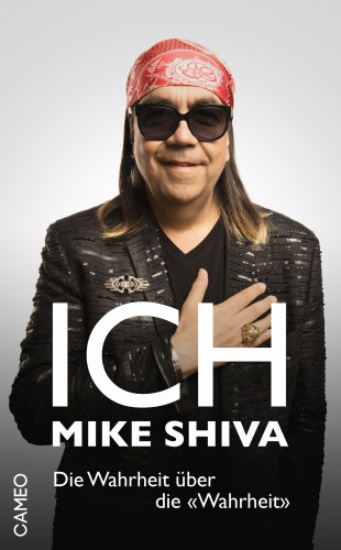 Mike Shiva: Ich, Mike Shiva