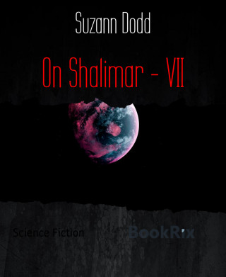 Suzann Dodd: On Shalimar - VII