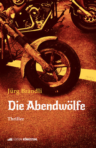 Jürg Brändli: Die Abendwölfe