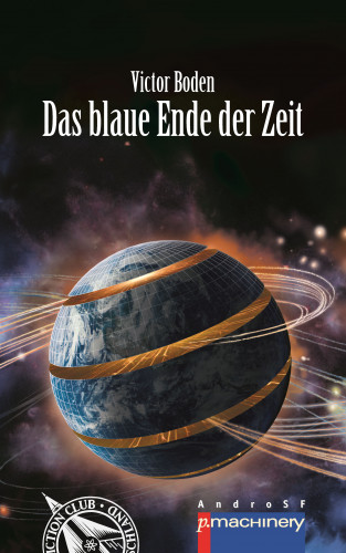 Victor Boden: Das blaue Ende der Zeit