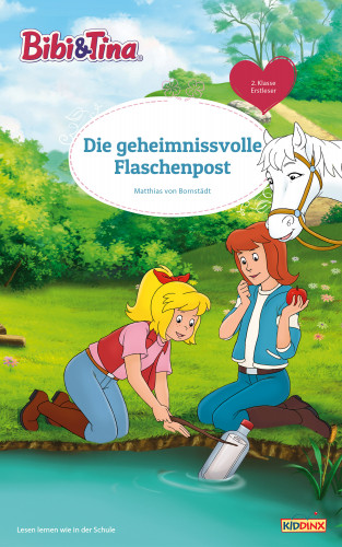 Matthias Bornstädt: Bibi & Tina - Die geheimnisvolle Flaschenpost