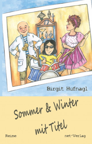 Birgit Hufnagl: Sommer & Winter mit Titel