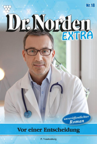 Patricia Vandenberg: Vor einer Entscheidung