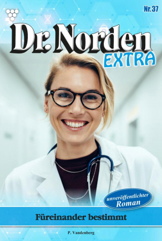 Patricia Vandenberg: Das Versprechen