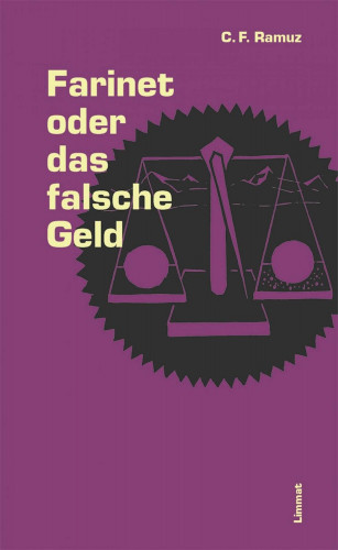 Charles Ferdinand Ramuz: Farinet oder das falsche Geld