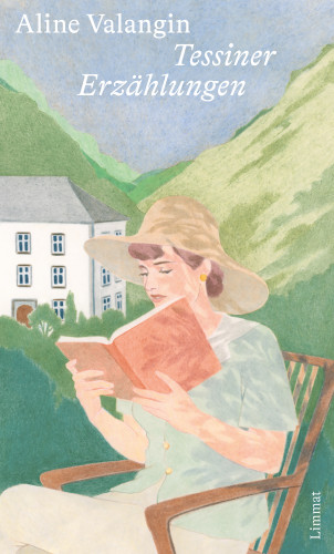 Aline Valangin: Tessiner Erzählungen