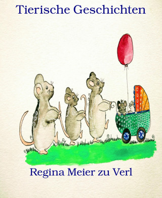 Regina Meier zu Verl: Tierische Geschichten