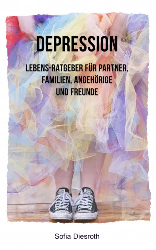 Sofia Diseroth: Depression