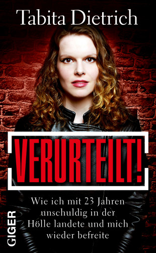 Tabita Dietrich: VERURTEILT!