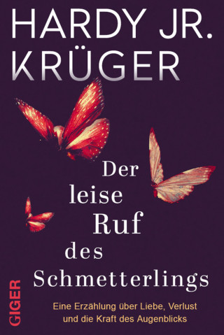Hardy Krüger Jr.: Der leise Ruf des Schmetterlings