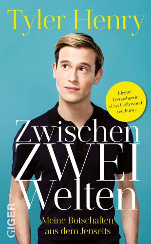 Tyler Henry: Zwischen zwei Welten