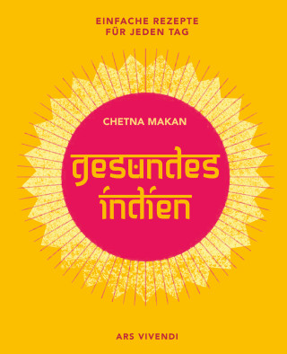Chetna Makan: Gesundes Indien (eBook)