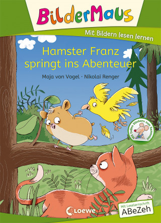 Maja von Vogel: Bildermaus - Hamster Franz springt ins Abenteuer